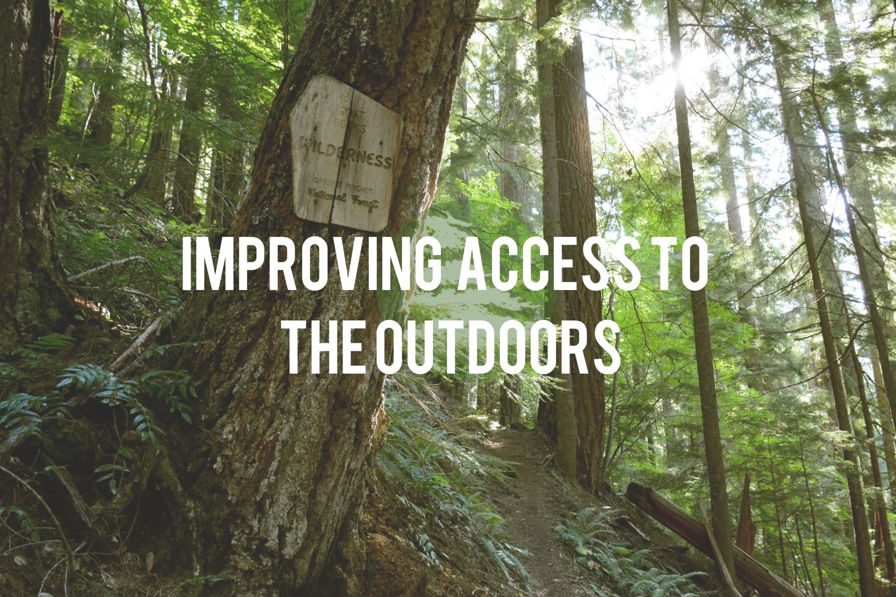 Improving Access to the Outdoors.jpg