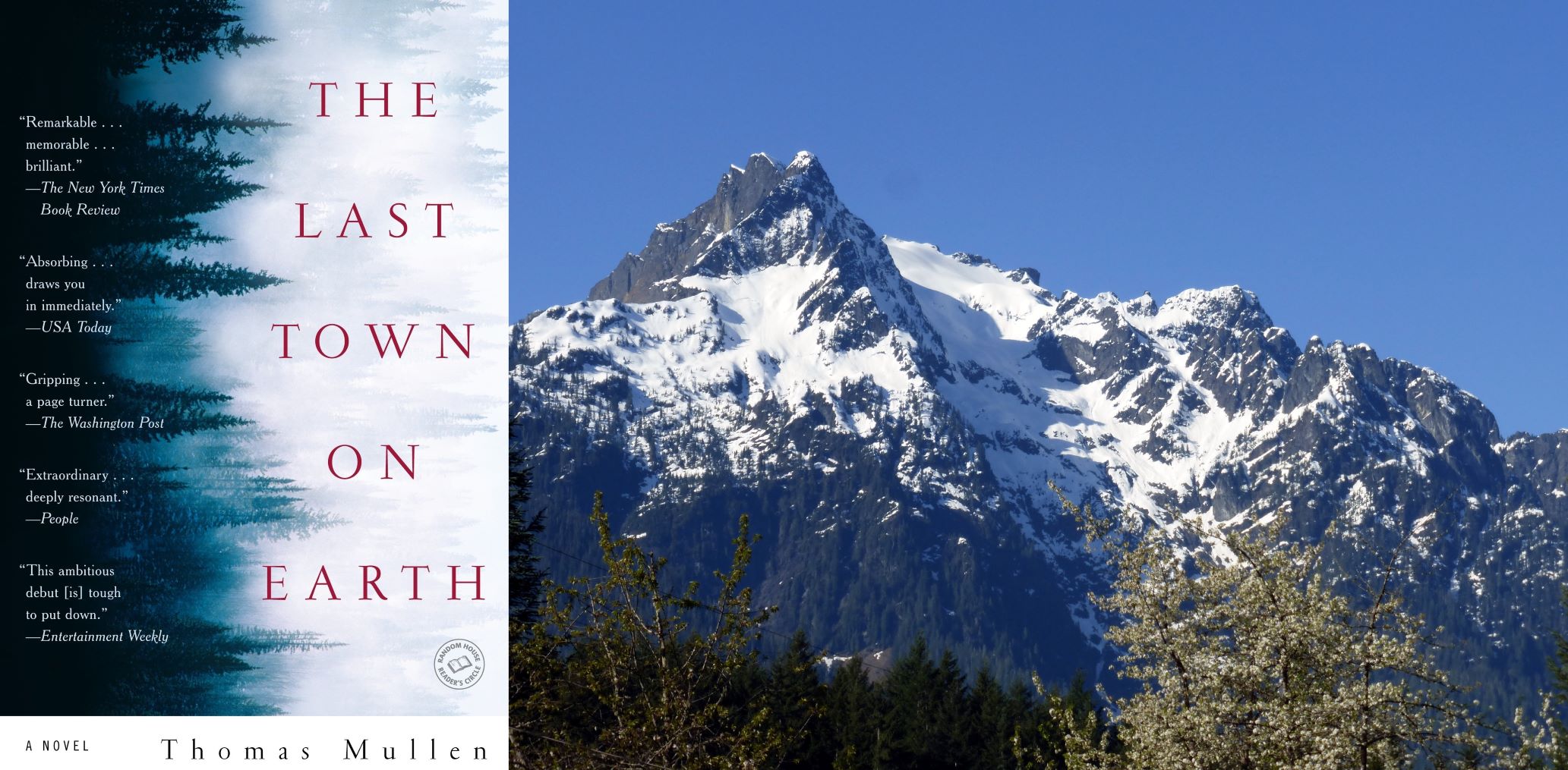 View of snowy Whitehorse Mountain from the Whitehorse Trail. Photo by ravennspirit. Cover of The Last Town on Earth by Thomas Mullen.