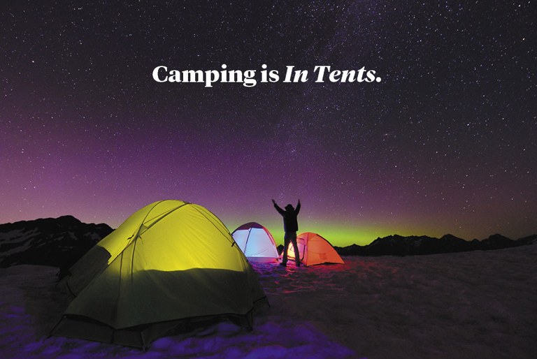 Camping is In Tents Camping is In Tents
