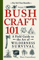 Bushcraft 101 by Dave Canterbury is a field guide to living off the land without modern gear for help.